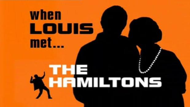 When Louis Met... The Hamiltons